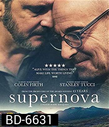 Supernova (2020) กอดให้รักไม่เลือน