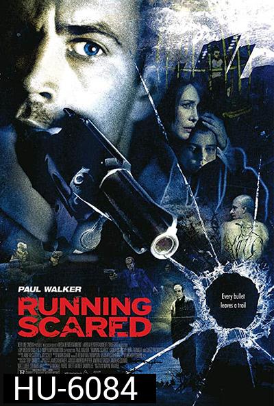 Running Scared (2006)