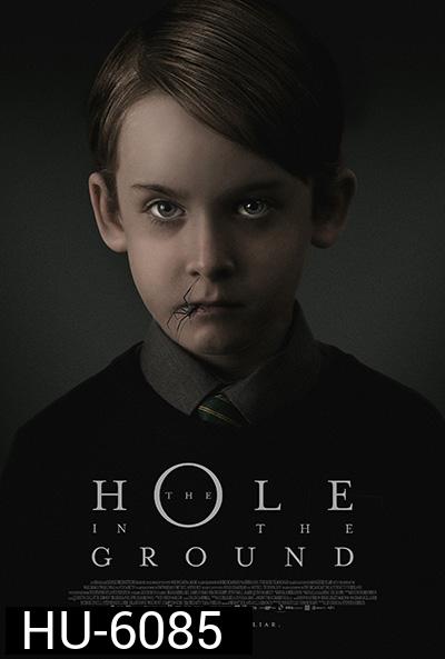 The Hole in the Ground (2019) มันมากับหลุมมรณะ
