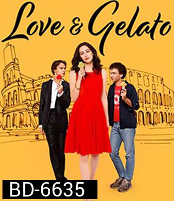 Love & Gelato (2022) ความรักกับเจลาโต้
