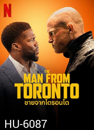 The Man from Toronto (2022) ชายจากโตรอนโต