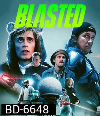 Blasted (2022) คู่หูปะทะเอเลี่ยน