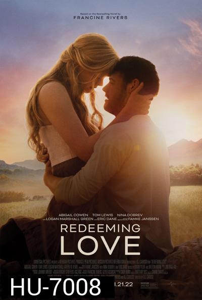Redeeming Love (2022)