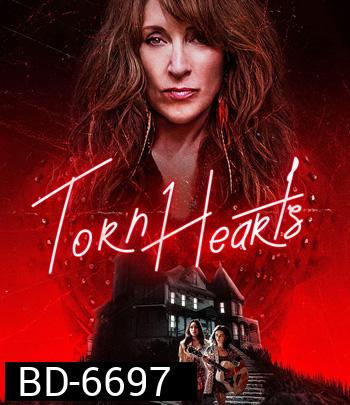Torn Hearts (2022)  รักสุดท้ายยัยจอมเหวี่ยง