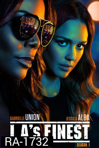 L.A.'s Finest Season 1 สวยเผ็ดสืบเด็ดแอลเอ ปี 1 (13 ตอนจบ)