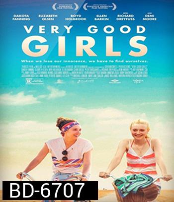 Very Good Girls (2013) มิตรภาพ...พิสูจน์รัก