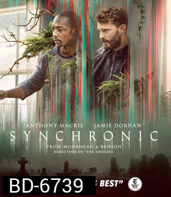 Synchronic (2019) เคลือข่ายจักรกล