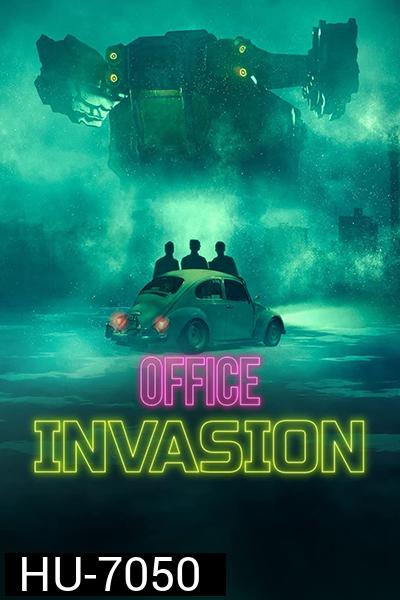 Office Invasion (2022) เอเลี่ยนบุกออฟฟิศ