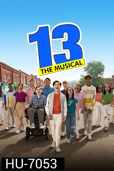 13: The Musical (2022)