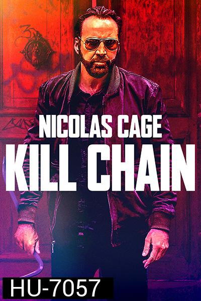 Kill Chain (2019) โคตรโจรอันตราย