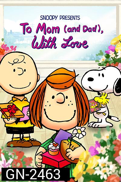 Snoopy Presents: To Mom (and Dad), with Love (2022)