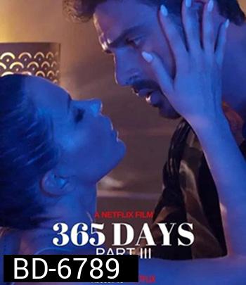 The Next 365 Days (2022) อีก 365 วัน