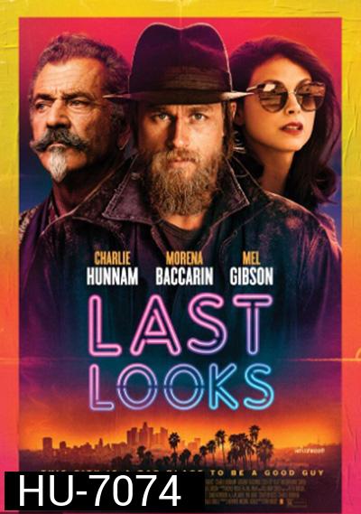 Last Looks (2021) คดีป่วนพลิกฮอลลีวู้ด