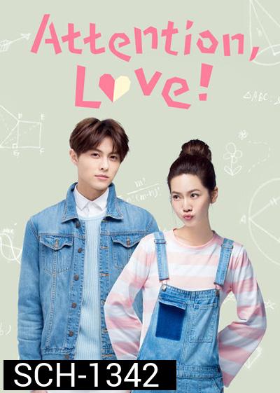 Attention, Love! ลุ้นรักฉบับคู่ต่างขั้ว (24 ตอนจบ)