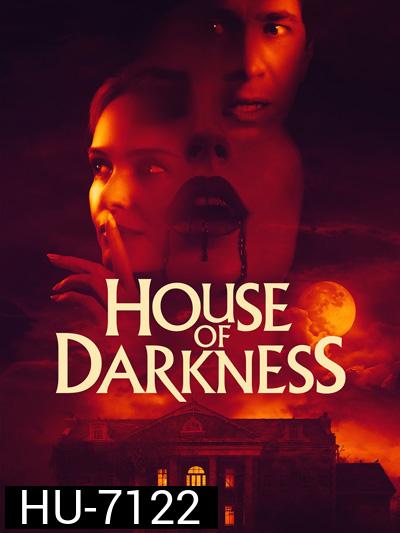 House of Darkness (2022)