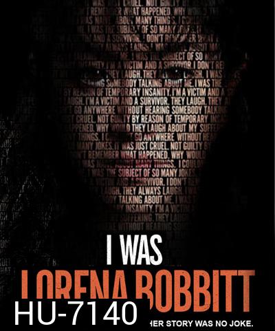 I Was Lorena Bobbitt (2020) ฉันคือลอรีนา บ็อบบิตต์