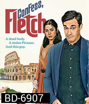 Confess, Fletch (2022)