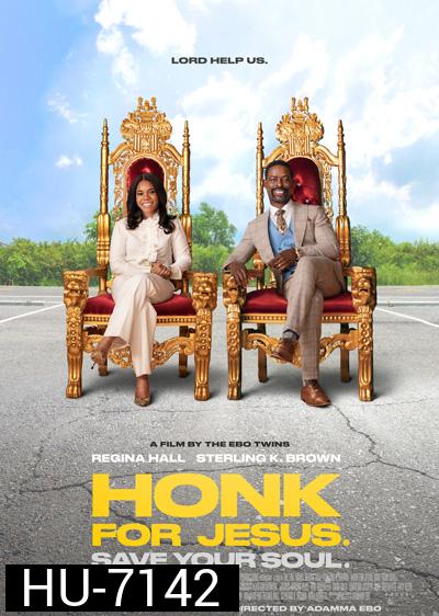 Honk for Jesus. Save Your Soul (2022)
