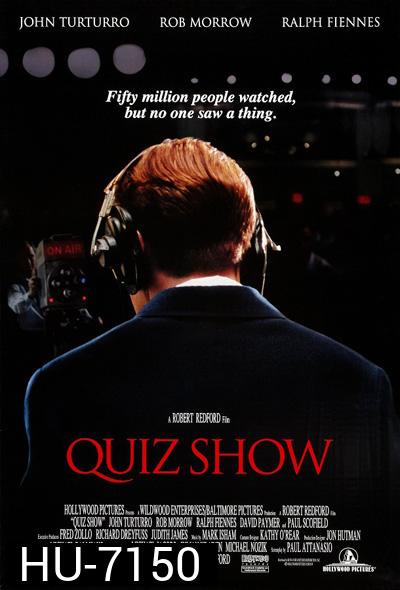 Quiz Show (1994) ควิสโชว์ ล้วงลึกเกมเขย่าประวัติศาสตร์