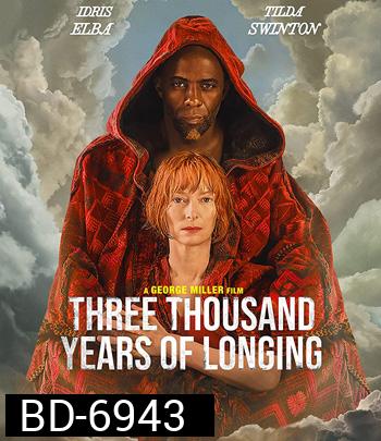Three Thousand Years of Longing (2022) สามพันปีแห่งความโหยหา