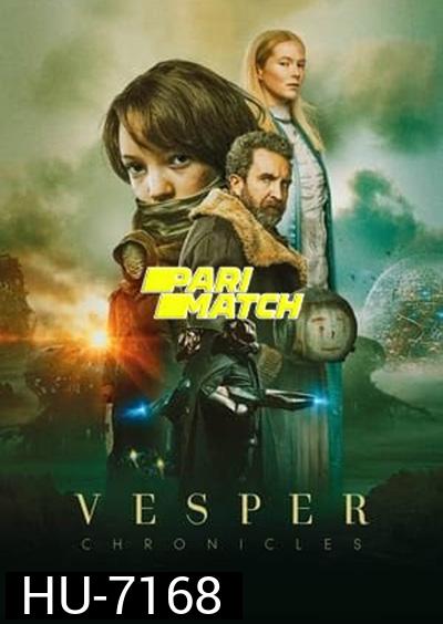 Vesper (2022) เวสเปอร์ ฝ่าโลกเหนือโลก