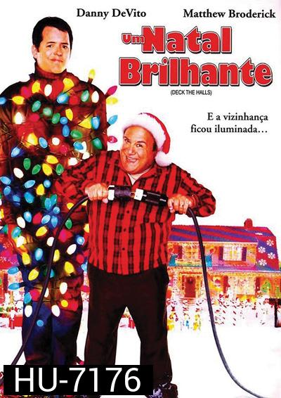 Deck the Halls (2006) ศึกแต่งวิมาน พ่อบ้านคู่กัด
