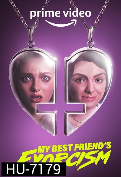 My Best Friend's Exorcism (2022) เพื่อนรัก เพื่อนหลอน