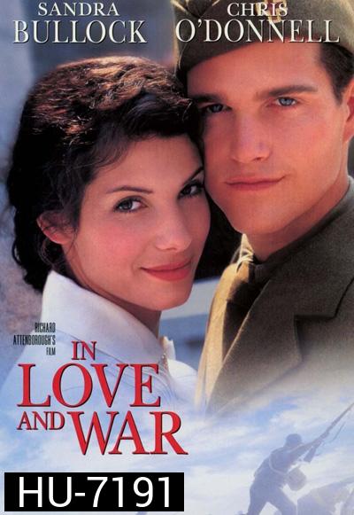 In Love and War (1996) รักนี้ไม่มีวันลืม