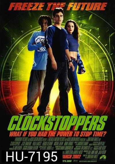 Clockstoppers (2002) เบรคเวลาหยุดอนาคต