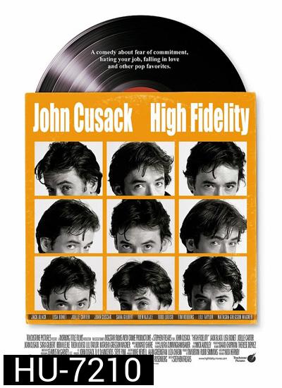 High Fidelity (2000) หนุ่มร็อคหัวใจสะออน
