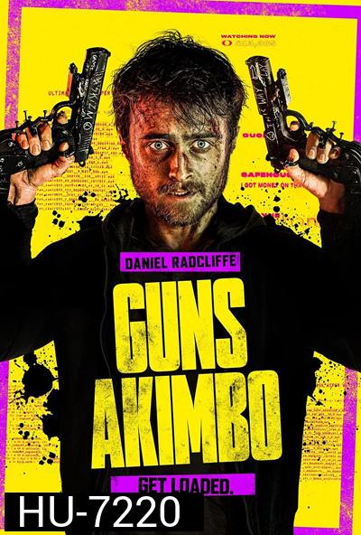 โทษที..มือพี่ไม่ว่าง Guns Akimbo (2019)