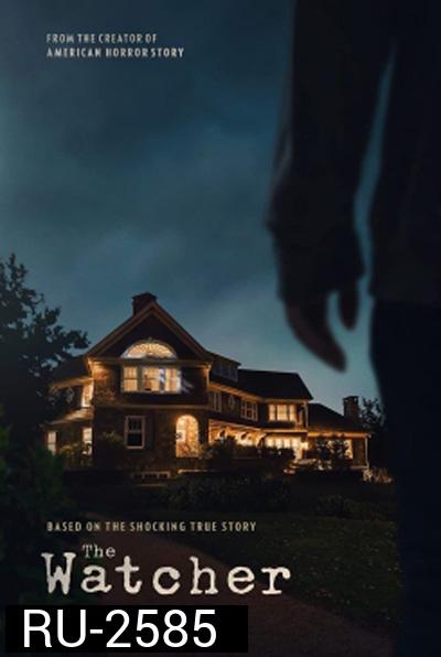 The Watcher (2022) ผู้เฝ้าดู (7 ตอนจบ)