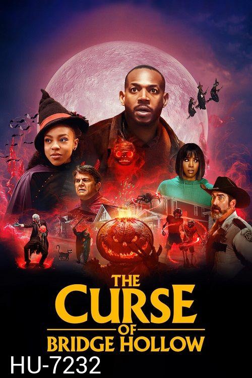 The Curse of Bridge Hollow (2022) คำสาปแห่งบริดจ์ฮอลโลว์