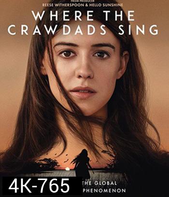 4K - Where the Crawdads Sing (2022) ปมรักในบึงลึก - แผ่นหนัง 4K UHD
