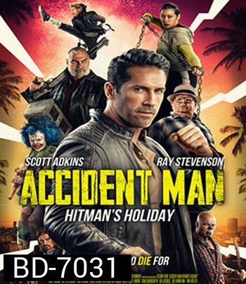 Accident Man Hitmans Holiday (Accident Man 2) (2022)