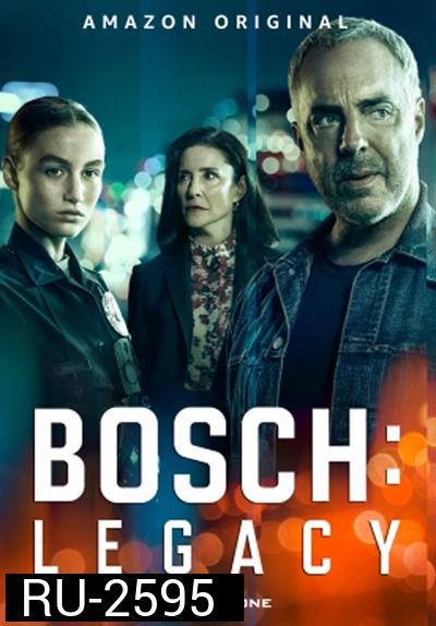 Bosch: Legacy (2022) Season 1 บอช ทายาทสืบเก๋า ปี 1 (10 ตอนจบ)