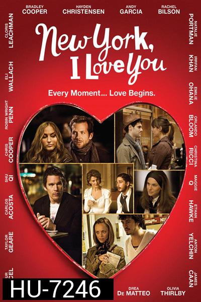 NEW YORK, I LOVE YOU (2008) นิวยอร์ค นครแห่งรัก