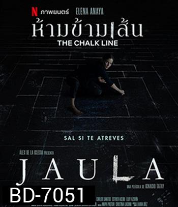 The Chalk Line (2022) ห้ามข้ามเส้น