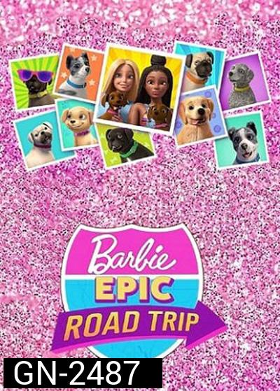 Barbie Epic Road Trip บาร์บี้ โร้ดทริปมหัศจรรย์ (2022)