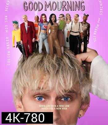 4K - Good Mourning (2022) - แผ่นหนัง 4K UHD
