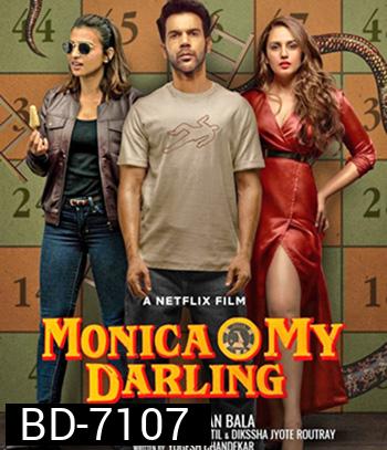 Monica, O My Darling (2022) โมนิก้าที่รัก