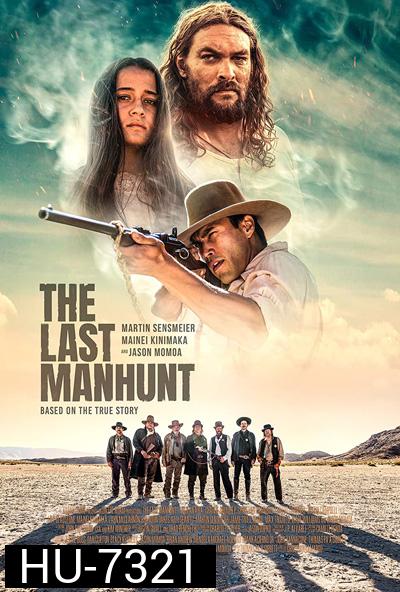 The Last Manhunt (2022)