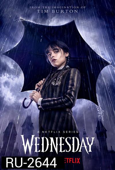 Wednesday (2022) เว้นส์เดย์ (8 ตอนจบ)