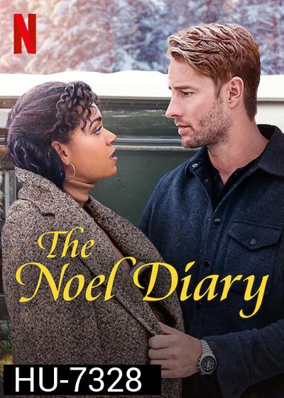 The Noel Diary (2022) บันทึกของโนเอล