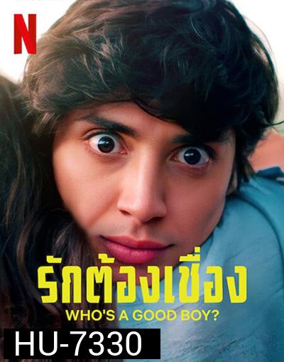 Who's a Good Boy (2022) รักต้องเชื่อง