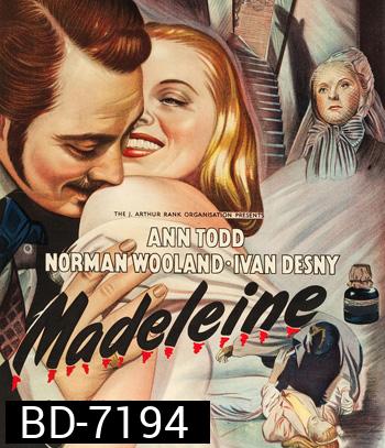 Madeleine (1950) รักร้ายของเมเดลีน {ภาพ-ขาว-ดำ}