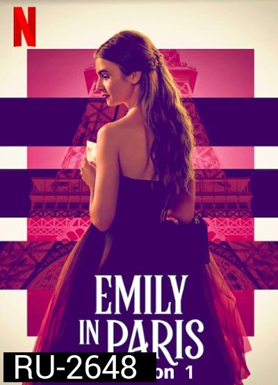 เอมิลี่ในปารีส ปี 1 Emily in Paris Season 1