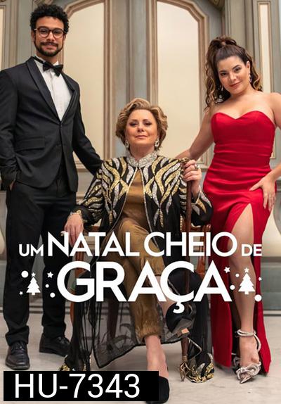 Christmas Full of Grace (2022) คริสต์มาสกับกราซา