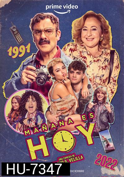 ท่องเวลาท้ามฤตยู Tomorrow Is Today (Manana es hoy) (2022)