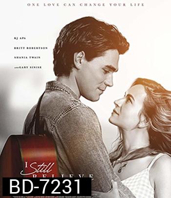 I Still Believe (2020) จะรักให้ร้อง จะร้องให้รัก